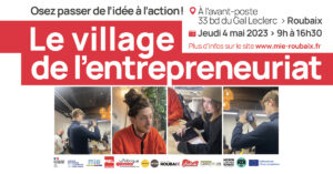 Jeudi 4 mai - Village de l'entrepreneuriat