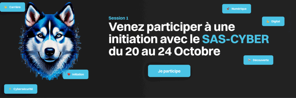 Sas Cyber - Parcours découverte & initiation à la Cybersécurité